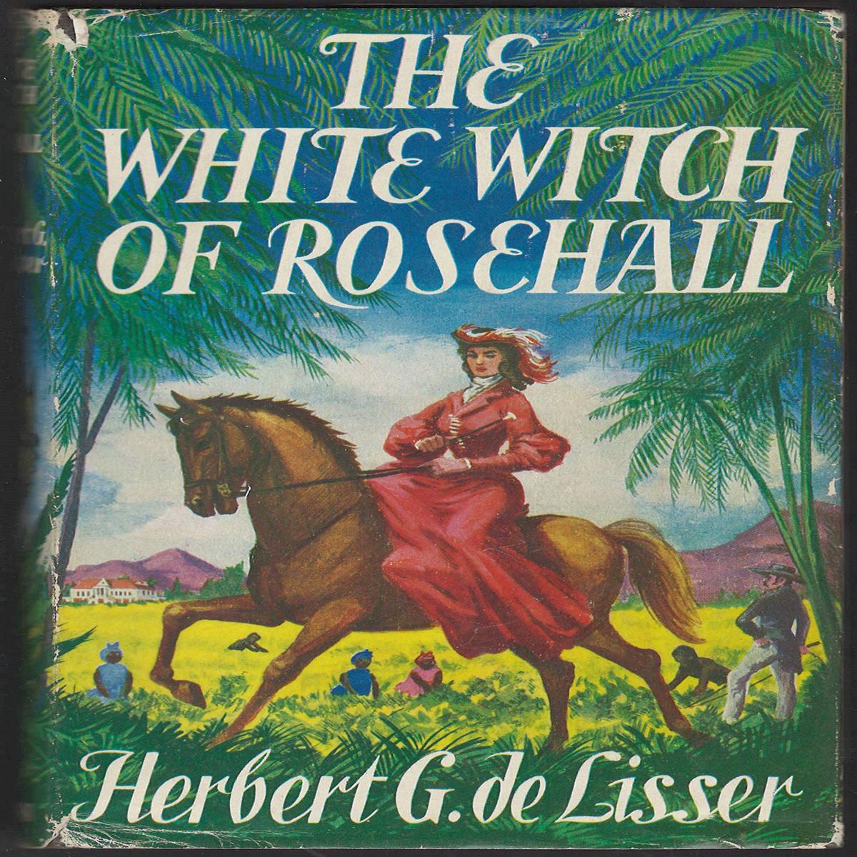 White Witch of Rosehall by Herbert de Lisser