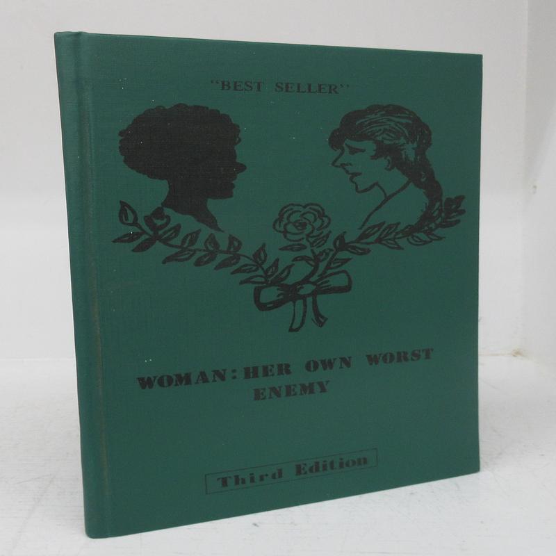 'Woman' Her Own Worst Enemy
