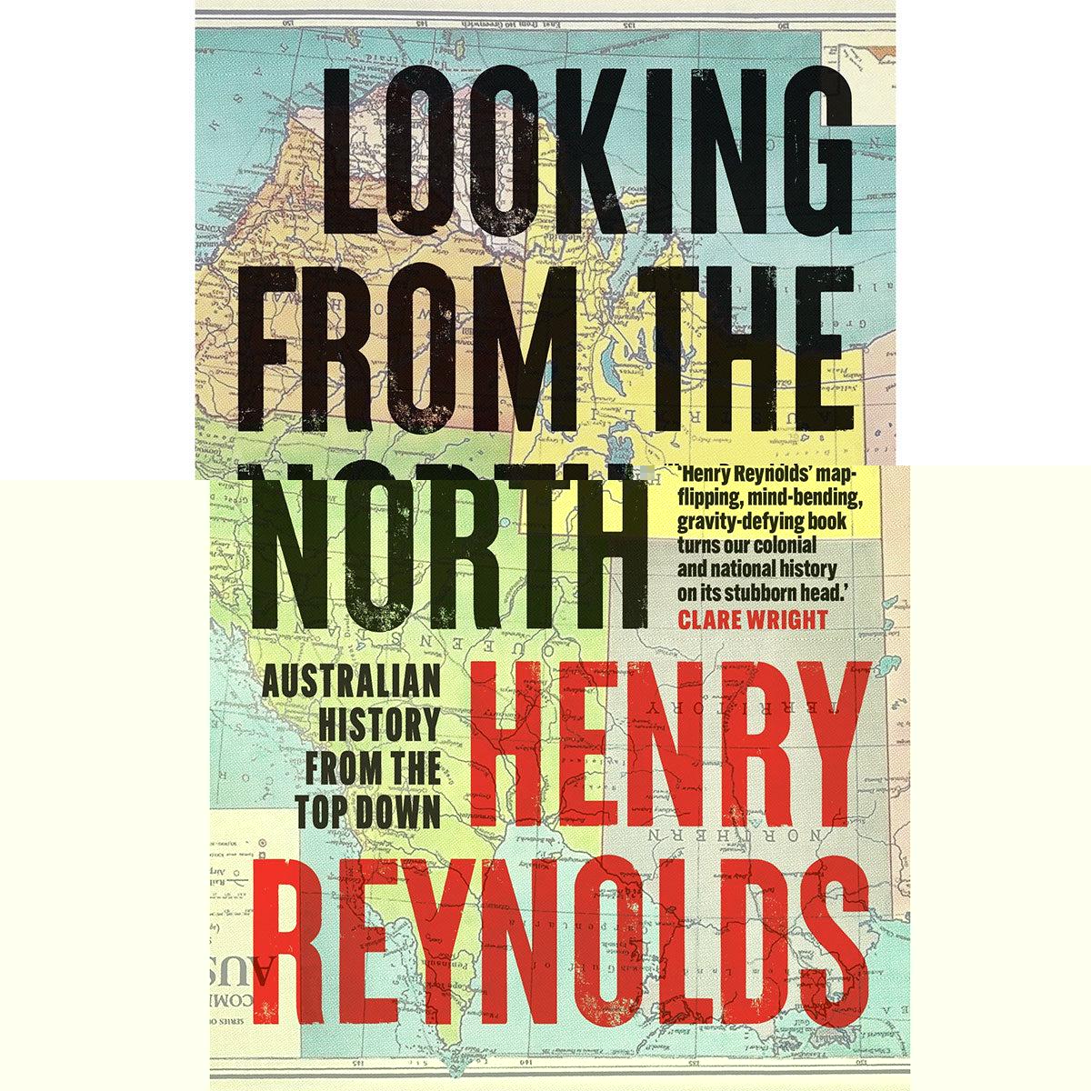 Looking from the North Australian history from the top down